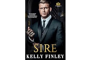 Sire: A Dark, Age-Gap, Mafia Romance (Belles & Bratva Beasts)