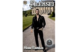 Aleksei (LItvin Russian Bratva Series (Part of the Chains and Crowns Chronicles) Book 5)