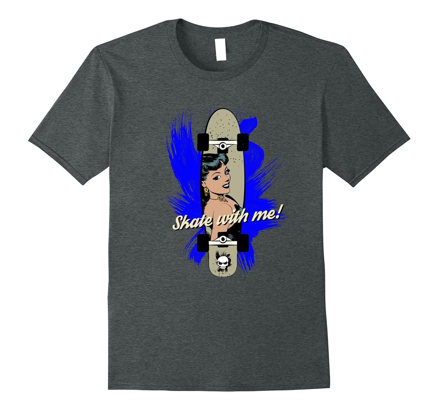 skateboard longboard 50th girl skate with me fun Tshirt