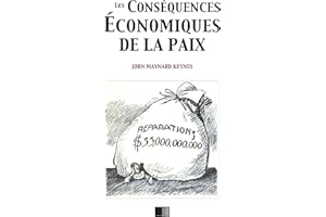 Les conséquences économiques de la paix (French Edition)