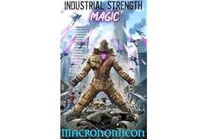 Industrial Strength Magic