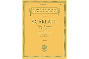 Scarlatti: 60 Sonatas for Piano Volume 1 | Baroque Piano Sheet Music Collection for Advanced Pianists | Classical Piano Songb