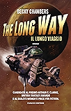 The Long Way. Il lungo viaggio (Fanucci Editore) (Italian Edition)