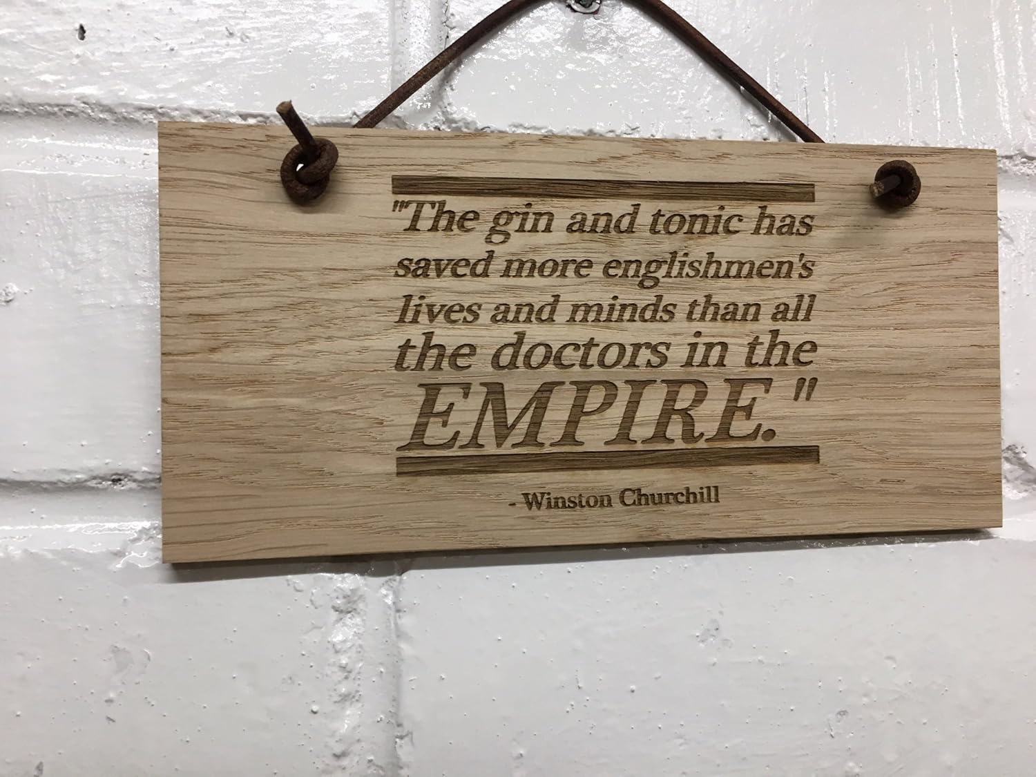 Sir Winston Churchill Gin quote "The gin and tonic has saved more