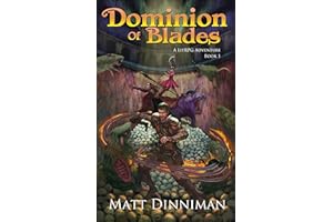 Dominion of Blades: A LitRPG Adventure