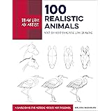Draw Like an Artist: 100 Realistic Animals: Step-by-Step Realistic Line Drawing **A Sourcebook for Aspiring Artists and Desig