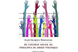 Du contrat social ou Principes du droit politique (French Edition)