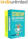 Startup Blueprint: The Complete Guide for New Startup