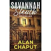 Savannah Sleuth (Vigilantes for Justice)