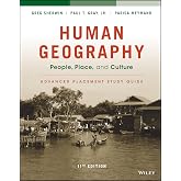 Human Geography: People, Place, and Culture, 11e Advanced Placement Edition (High School) Study Guide