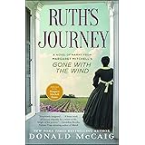 Ruth's Journey: A Novel of Mammy from Margaret Mitchell's Gone with the Wind