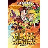 The Glass Scientists: Volume Three: A Graphic Novel
