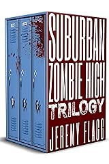 Suburban Zombie High Trilogy Kindle Edition