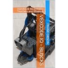 VEXcode IQ - Blocks: Handbook for Robotics Teachers and Students