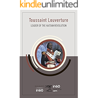Toussaint Louverture: Leader of the Haitian Revolution book cover Toussaint Louverture: Leader of the Haitian Revolution book cover