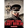 Escape from East Berlin (Escape From #2)