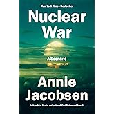 Nuclear War: A Scenario