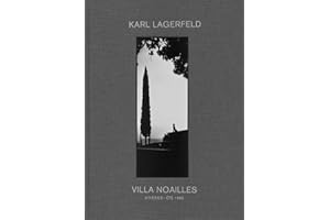 Karl Lagerfeld: Villa Noailles