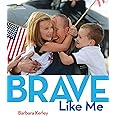 Brave Like Me