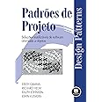Padrões de Projetos: Soluções Reutilizáveis de Software Orientados a ...