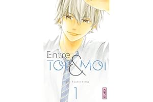 Entre toi et moi - Tome 1 (French Edition)
