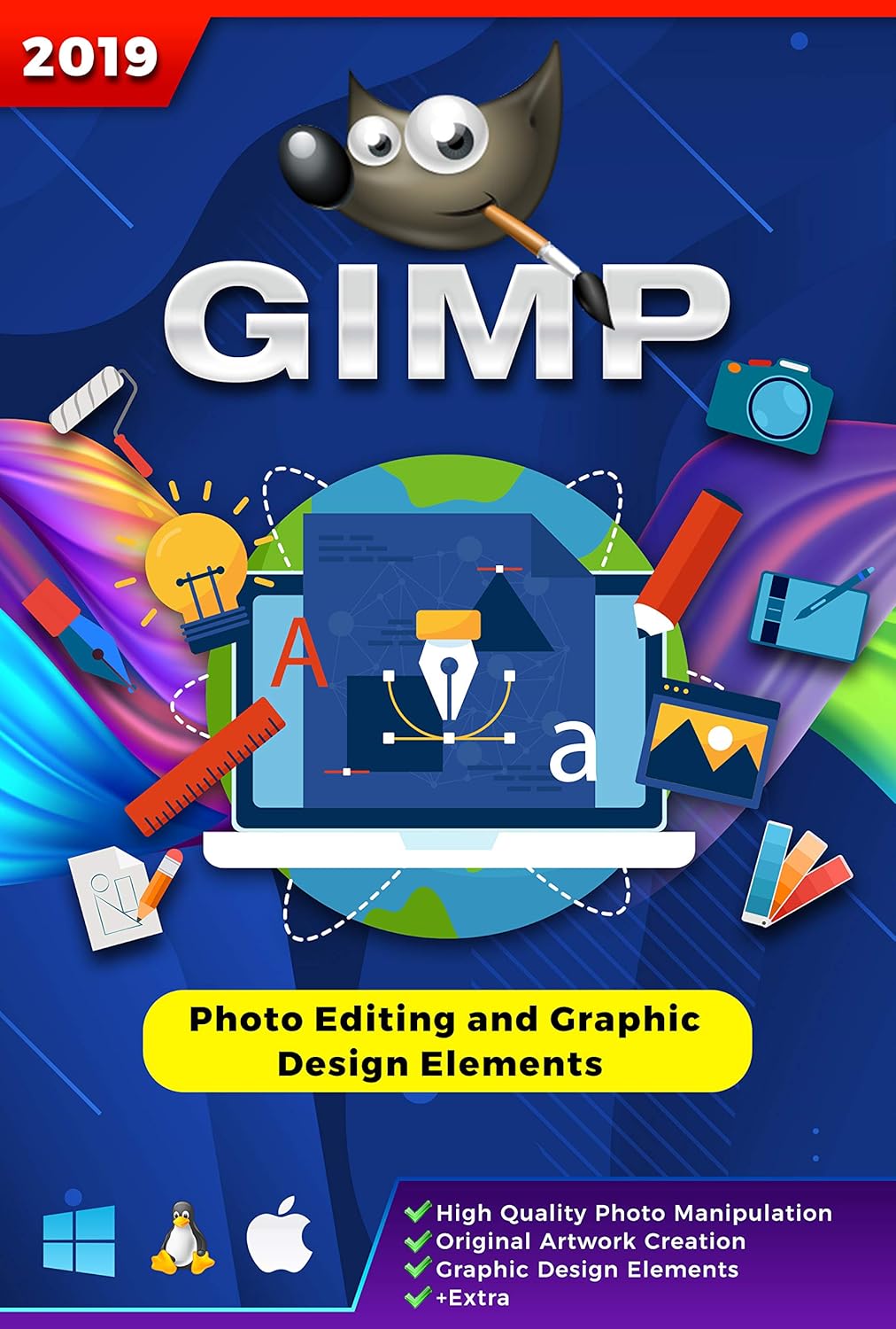 Seifelden GIMP 2019 Photo Editor alternative to Adobe Photoshop illustrator  - English Help Manual & Tutorial for PC Windows 7 and Above, Mac OS X Linux  ...