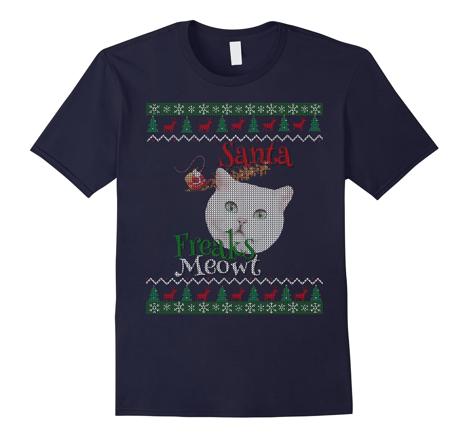 Ugly Christmas Sweater Santa Freaks Meowt Cat Shirt-ANZ