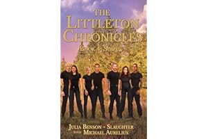 The Littleton Chronicles: Shìzú (Chronicles of the Multiverse: The Littleton Chronicles Book 4)