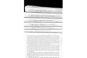 Notes on the Death of Culture: Essays on Spectacle and Society