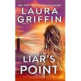 Liar's Point (The Texas Murder Files)