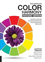 The Complete Color Harmony, Pantone Edition: Expert