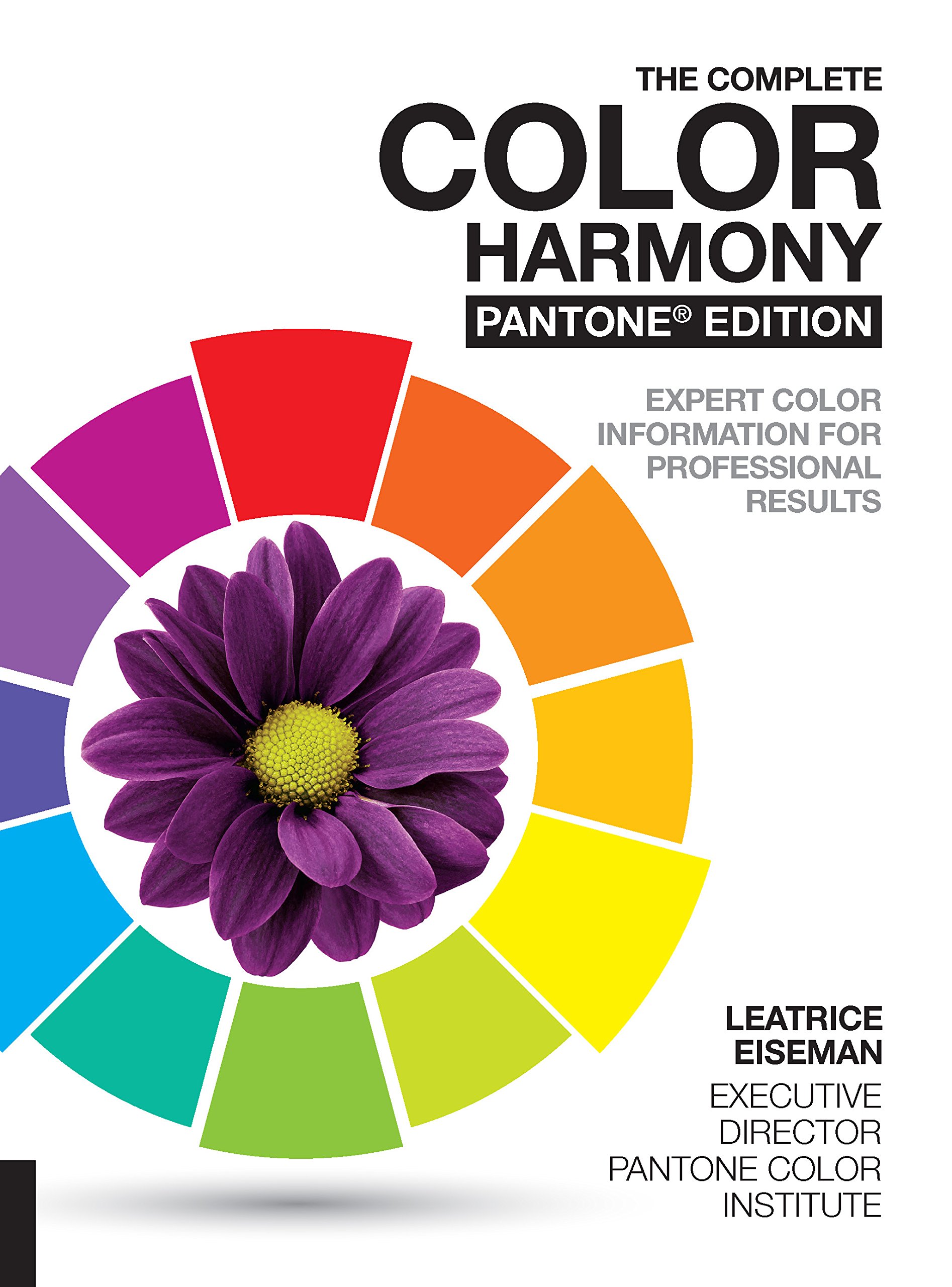 The Complete Color Harmony, Pantone Edition: Expert