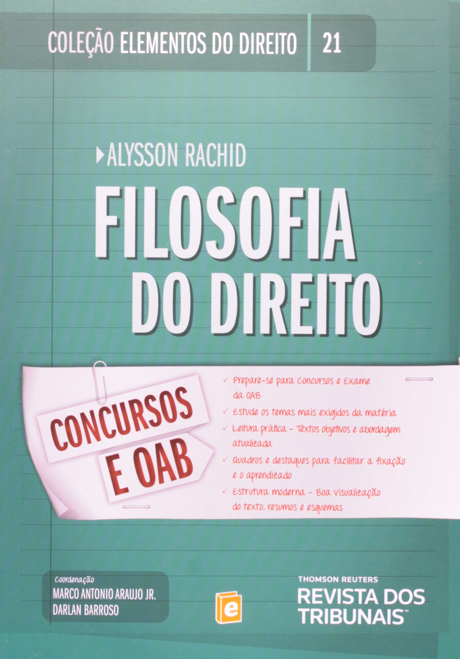 Filosofia do Direito Volume 21. Coleção Elementos do Direito PDF Alysson Rachid Filosofia do Direito Volume 21. Coleção Elementos do Direito PDF Alysson Rachid