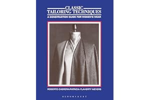 Classic Tailoring Techniques: A Construction Guide for Women's Wear