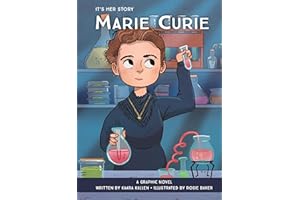 It's Her Story - Marie Curie - A Graphic Novel