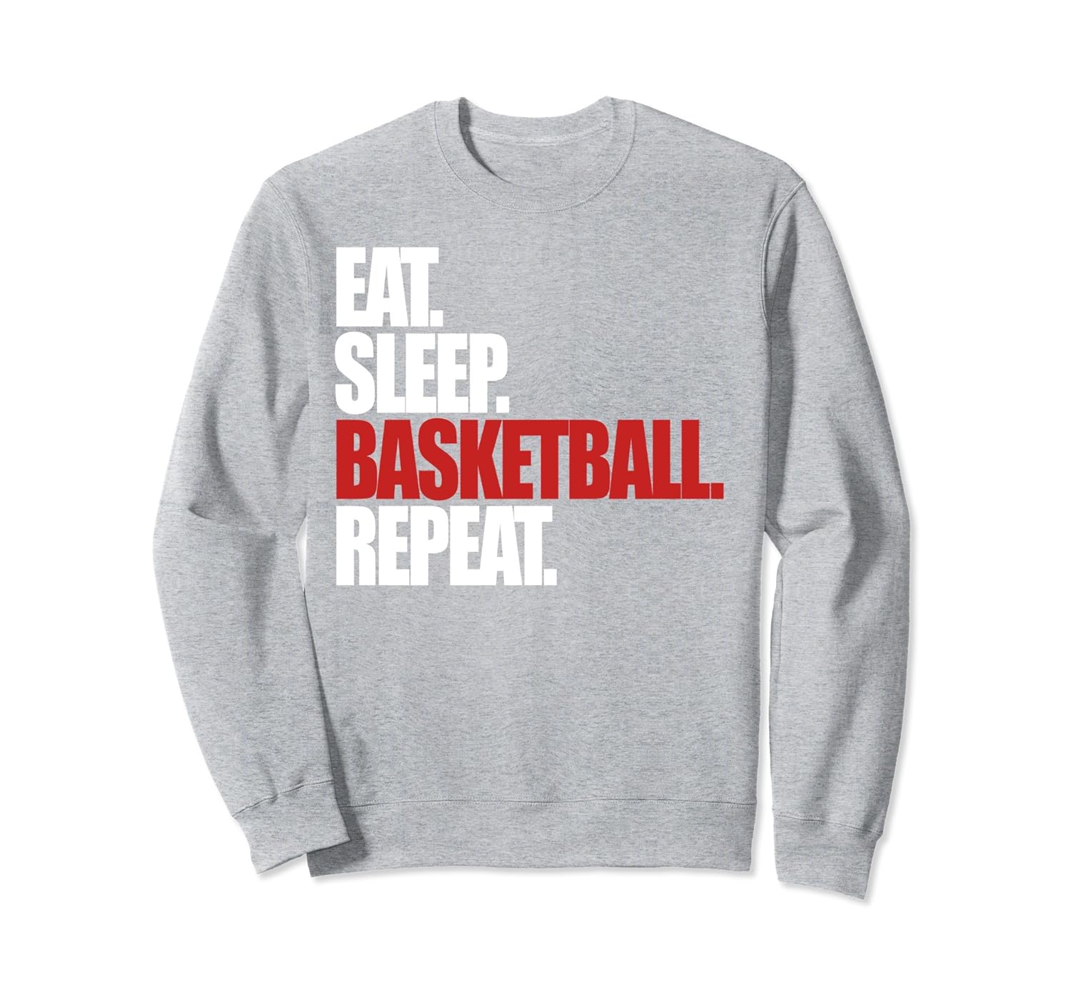 Eat Sleep Basketball Repeat Player Coach Parent Sweatshirt-anz