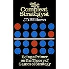 The Compleat Strategyst: Being a Primer on the Theory of Games of Strategy (Dover Books on Mathematics)