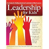 Building Everyday Leadership in All Kids: An Elementary Curriculum to