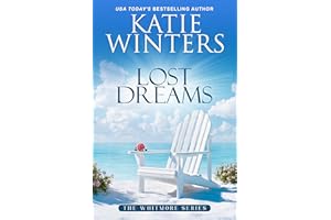 Lost Dreams (The Whitmore Series Book 6)
