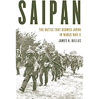 Saipan: The Battle That Doomed Japan in World War II book cover