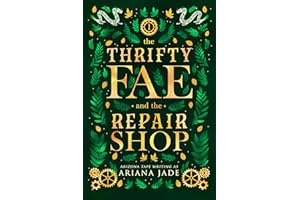 The Thrifty Fae And The Repair Shop (Fae On A Budget Book 2)