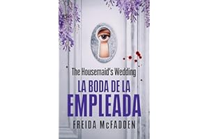 La boda de la empleada (La empleada) (Spanish Edition)