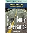 Neighborly Adversaries: Readings in U.S.–Latin American Relations