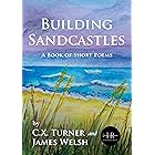 Building Sandcastles: A Book of Short Poems
