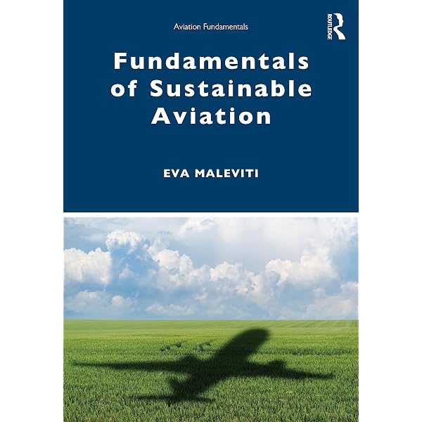 Fundamentals of International Aviation (Aviation Fundamentals