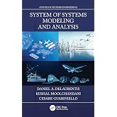 System of Systems Modeling and Analysis (System of Systems Engineering)