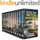 THE COMPLETE DETECTIVE PATTON MYSTERIES BOOKS 1-13: Thirteen gripping British crime mysteries