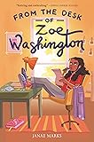 From the Desk of Zoe Washington