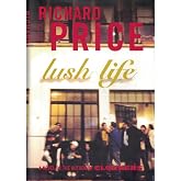 Lush Life: A Novel