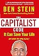 The Capitalist Code: It Can Save Your Life and Make You Very Rich